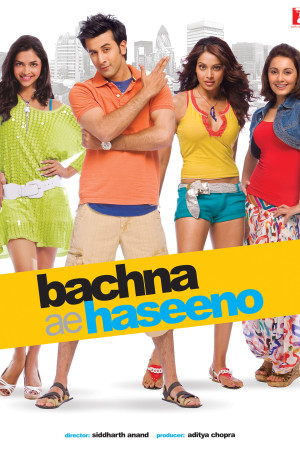 Bachna Ae Haseeno (2008)